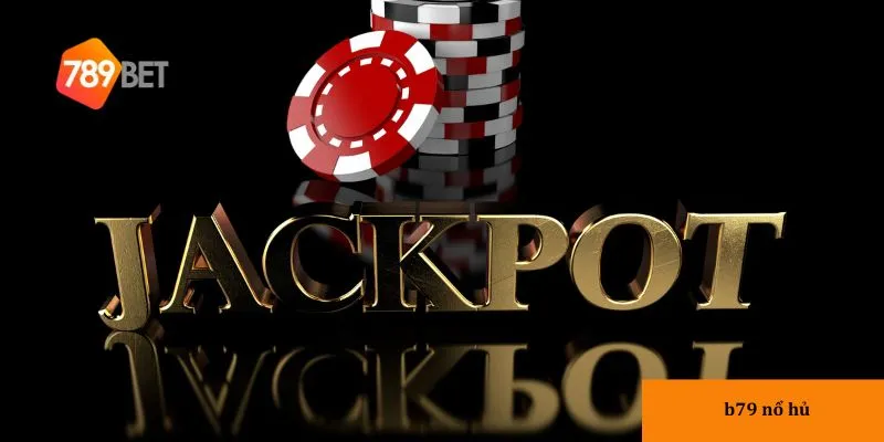 B79 nổ hủ - Cơ hội săn tiền thưởng cực lớn cho mọi game thủ 2 Khám phá trò chơi B79 nổ hũ