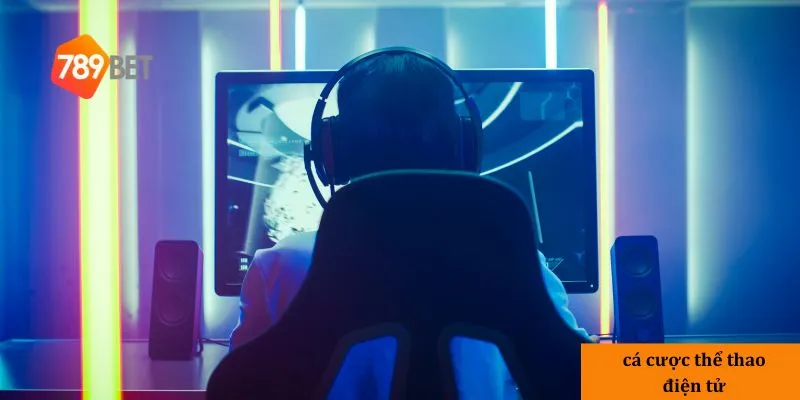 3 hình thức cá cược thể thao điện tử phổ biến