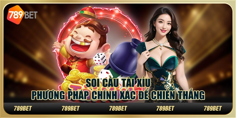 Soi Cầu Tài Xỉu: Phương Pháp Chính Xác Để Chiến Thắng 1 Soi Cầu Tài Xỉu: Phương Pháp Chính Xác Để Chiến Thắng