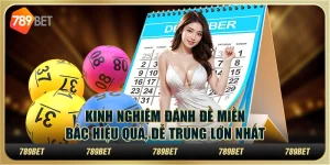 Kinh nghiệm đánh đề miền Bắc hiệu quả, dễ trúng lớn nhất