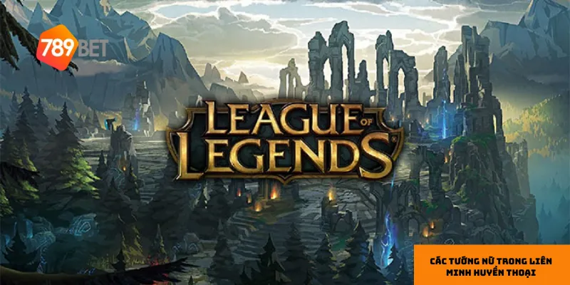 Các tướng nữ trong Liên Minh Huyền Thoại mạnh nhất hiện nay 2 Cô nàng hồ ly đầy quyến rũ và sát thương cao