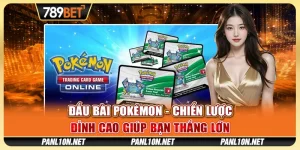 Đấu Bài Pokémon - Chiến Lược Đỉnh Cao Giúp Bạn Thắng Lớn