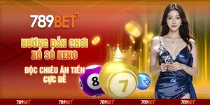 3-huong-dan-choi-xo-so-keno-doc-chieu-an-tien-cuc-de