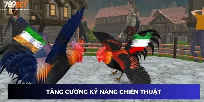 Tăng cường kỹ năng chiến thuật