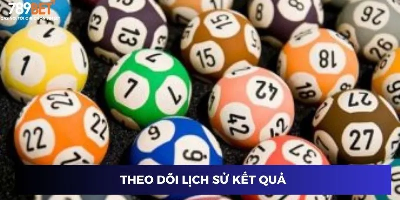 Dàn Đề 25 - Chiến Thuật Chắc Chắn Để Giành Chiến Thắng 3 Theo dõi lịch sử kết quả