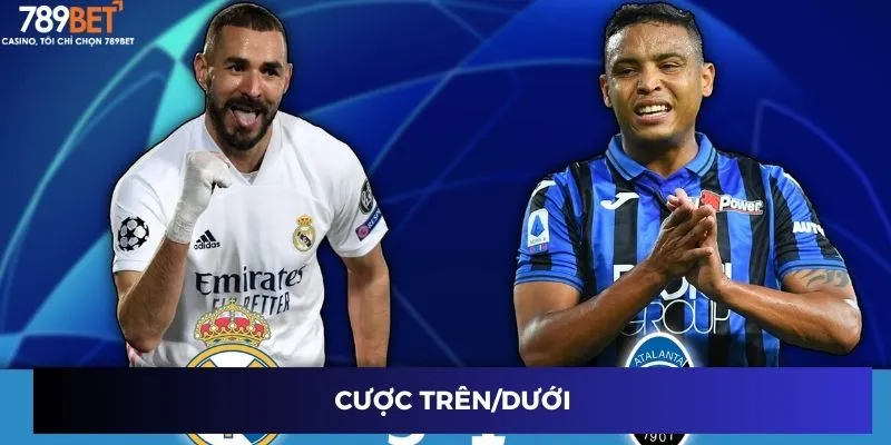 Đặt Cược Siêu Cúp Châu Âu - Cơ Hội Kiếm Tiền Tuyệt Vời 3 Cược trên/dưới