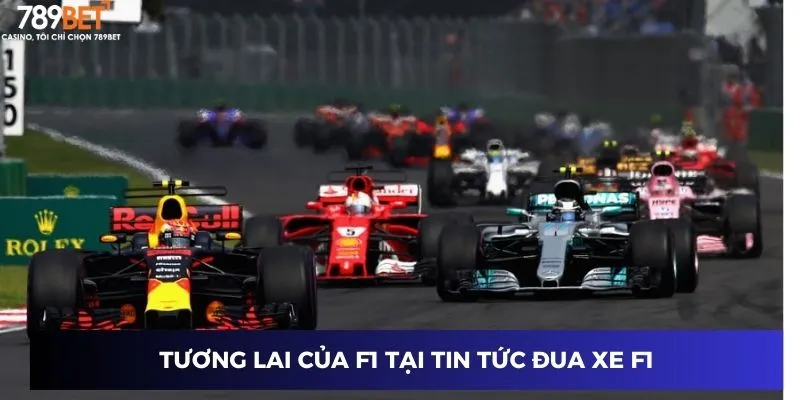 Tin tức đua xe F1: 789BET Cập nhật bảng xếp hạng, chiến thắng mới 4 Dự đoán tương lai F1 qua những tin tức đua xe F1 mới nhất