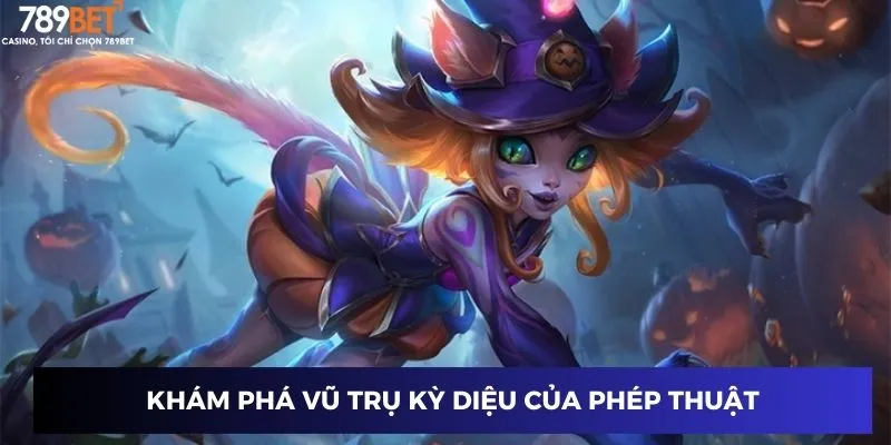 Bài chiến binh ma thuật 789BET: Trận đấu kịch tính, cơ hội trúng đậm 2 Khám phá vũ trụ huyền bí của ma thuật