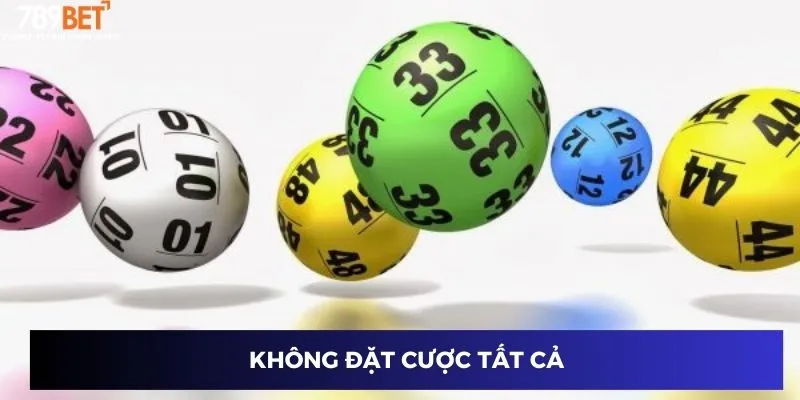 Không đặt cược tất cả