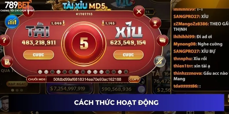 Tài Xỉu MD5 - Kỹ Năng Chơi Đỉnh Cao Giúp Bạn Thắng Lớn 2 Cách thức hoạt động