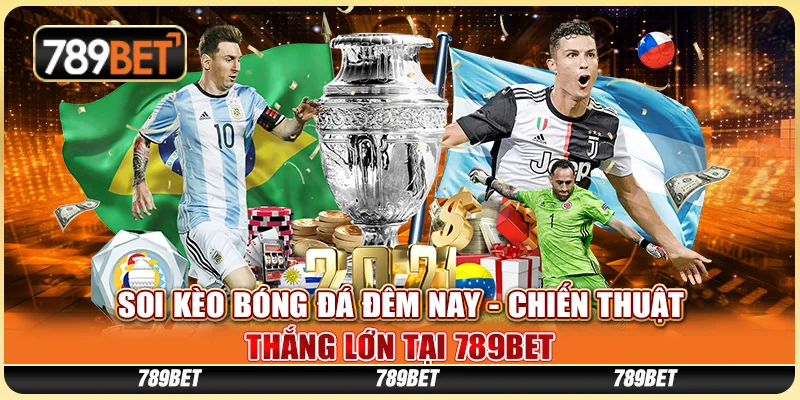Soi Kèo Bóng Đá Đêm Nay - Chiến Thuật Thắng Lớn Tại 789BET 1 Soi Kèo Bóng Đá Đêm Nay - Chiến Thuật Thắng Lớn Tại 789BET