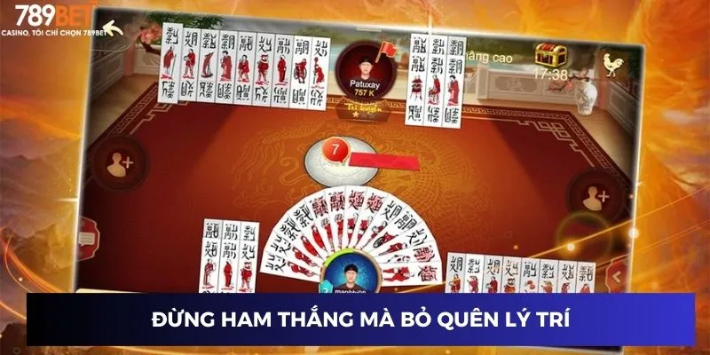 Đừng ham thắng mà bỏ quên lý trí