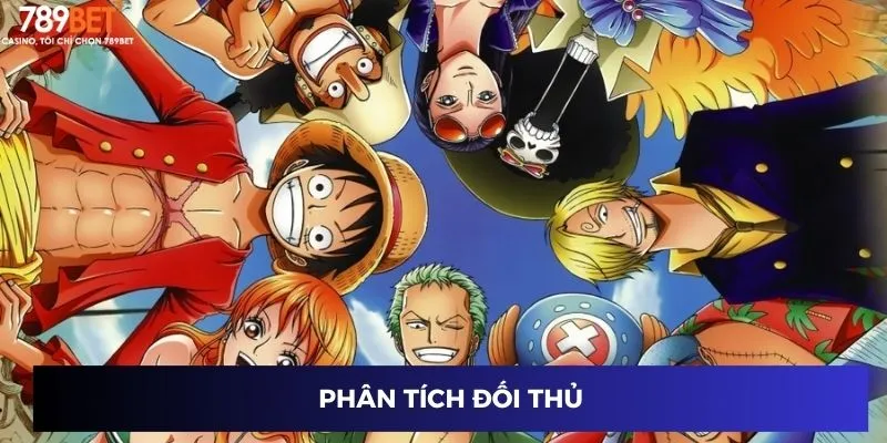 Hải Tặc Đại Chiến - Siêu Game Giải Trí, Thắng Đậm Mỗi Ngày 4 Phân tích đối thủ