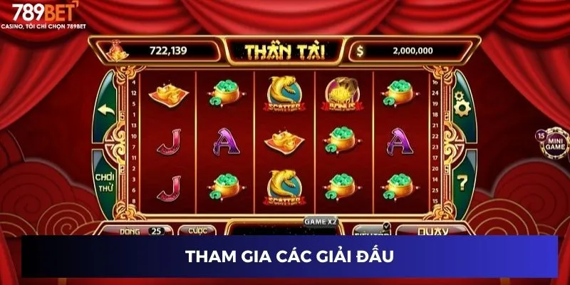 Tham gia các giải đấu