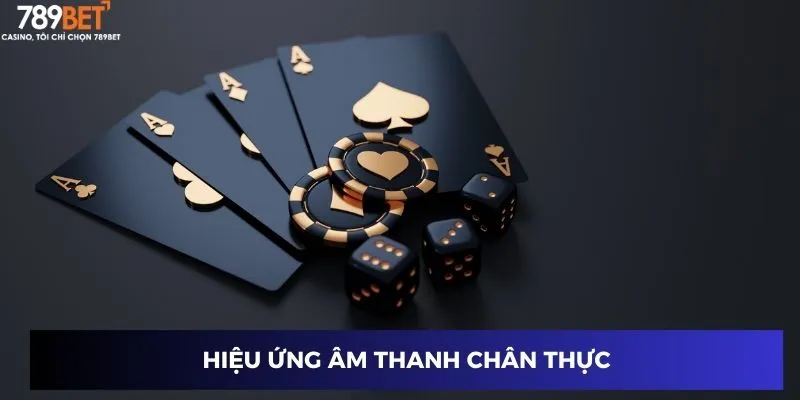 Hiệu ứng âm thanh chân thực