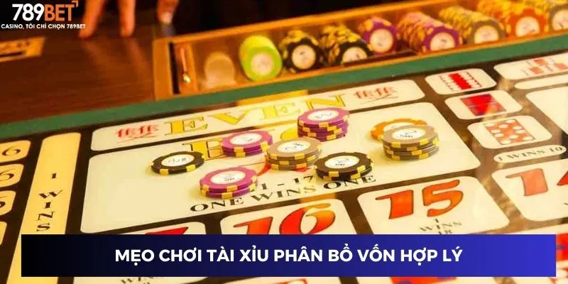Mẹo Đánh Tài Xỉu – Chiến Lược Cược Thắng Lớn Tại 789BET 4 Mẹo chơi tài xỉu phân bổ vốn hợp lý