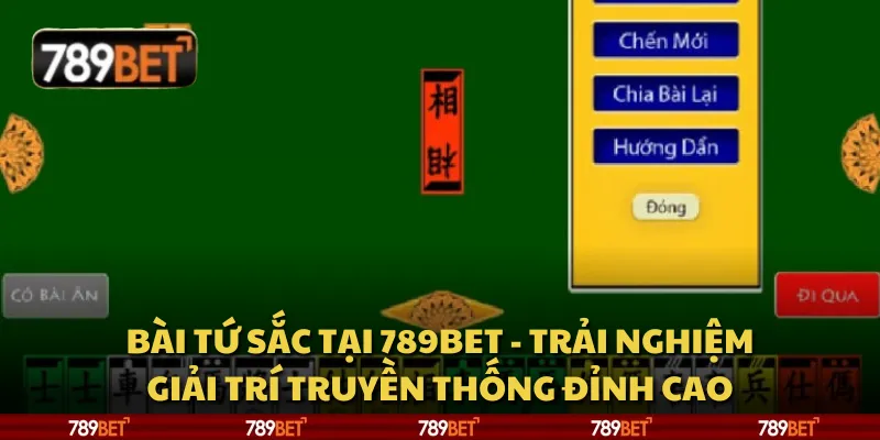 Bài Tứ Sắc 789Bet | Cách Chơi, Luật Và Mẹo Thắng Lớn 1 Bài tứ sắc tại 789Bet - Trải nghiệm giải trí truyền thống đỉnh cao