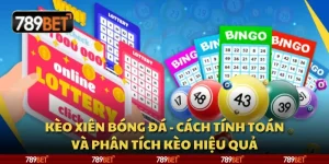 Kèo xiên bóng đá - Cách tính toán và phân tích kèo hiệu quả