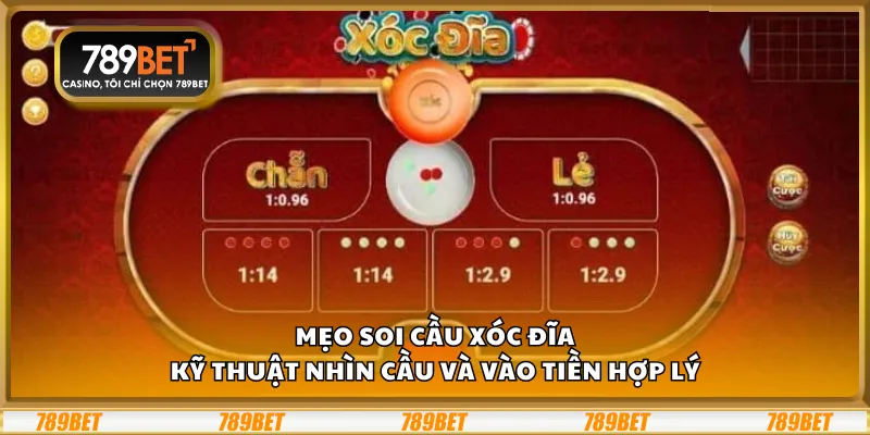 Mẹo soi cầu Xóc Đĩa – Kỹ thuật nhìn cầu và vào tiền hợp lý